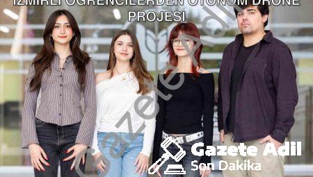 Depremde Hayat Kurtaran Teknoloji: İzmirli Öğrencilerden Otonom Drone Projesi