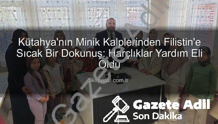 Kütahya’nın Minik Kalpleri Filistin İçin Birleşti: Kur’an Kursu Öğrencilerinden Duygusal Bağış