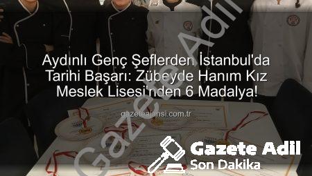 Efeler Zübeyde Hanım Lisesi’nden Tarihi Başarı: Gastronomi Festivali’nde Madalyaları Topladılar!