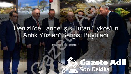 Denizli’de Tarihe Işık Tutan ‘Lykos’un Antik Yüzleri’ Sergisi Büyüledi